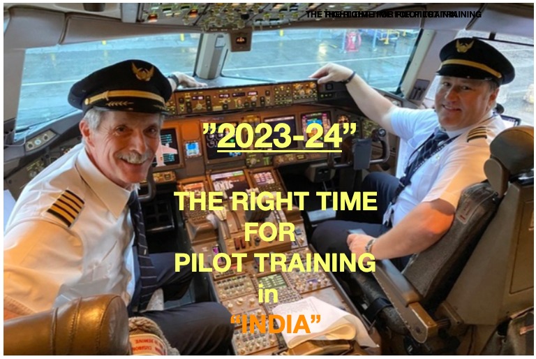 RIGHT TIME FOR PILOT TRAINING